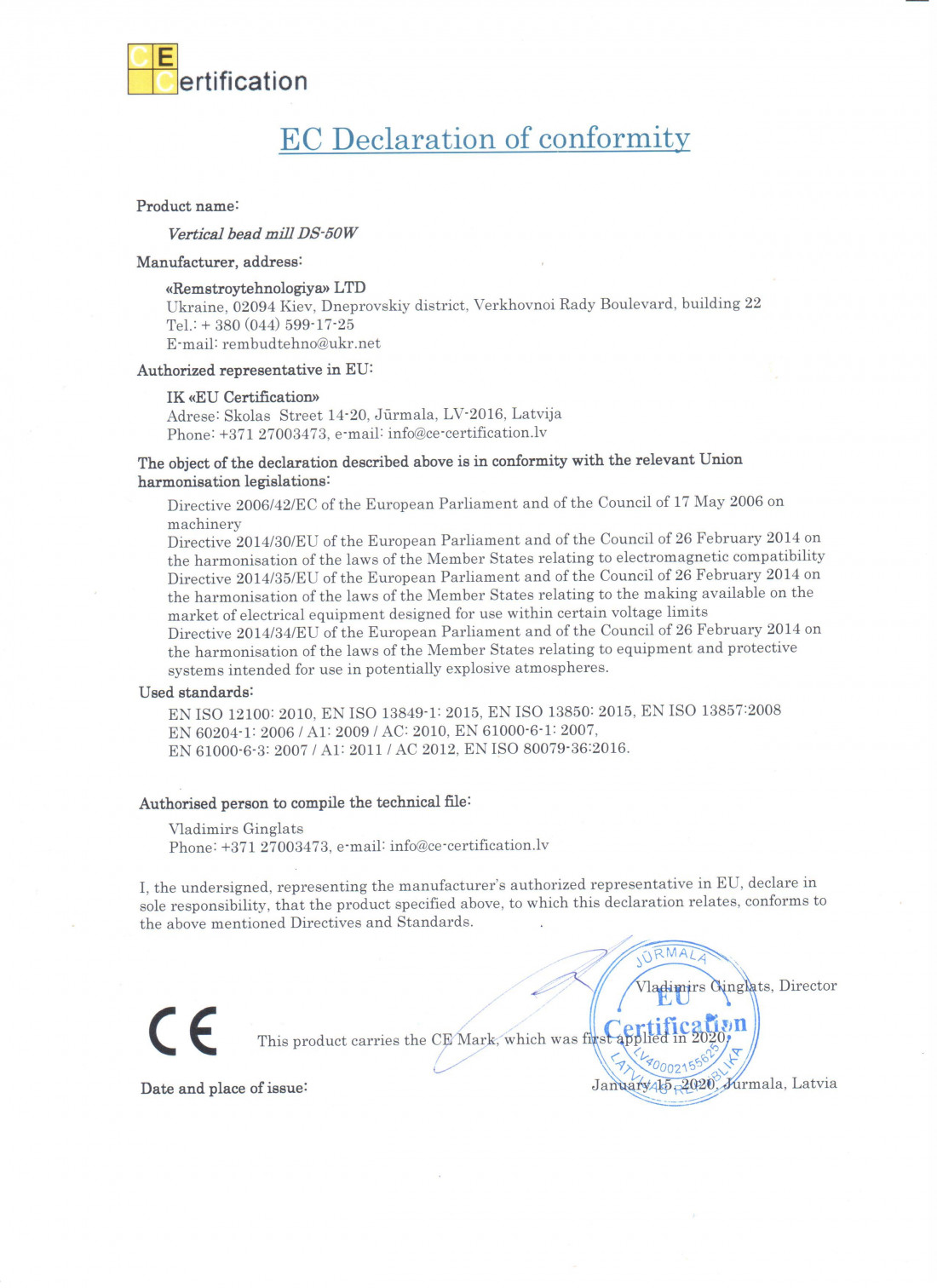 EC Certification EC Declaration of conformity (compliance) – ES Atbilstības deklarācija